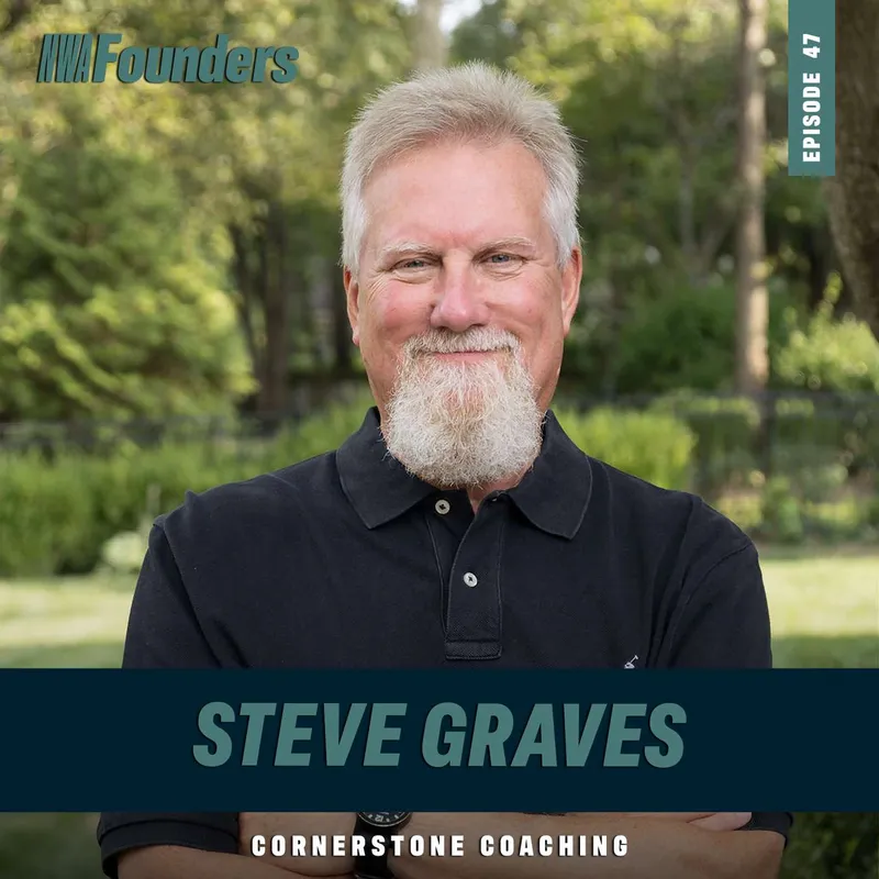 Steve Graves, Cornerstone Coaching, Fayetteville, NWA Founders episode artwork