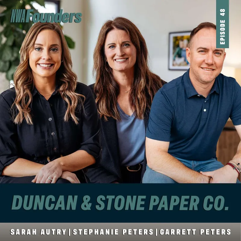 Sarah Autry, Stephanie Peters and Garrett Peters, Duncan & Stone Paper Co., Fayetteville, NWA Founders episode artwork