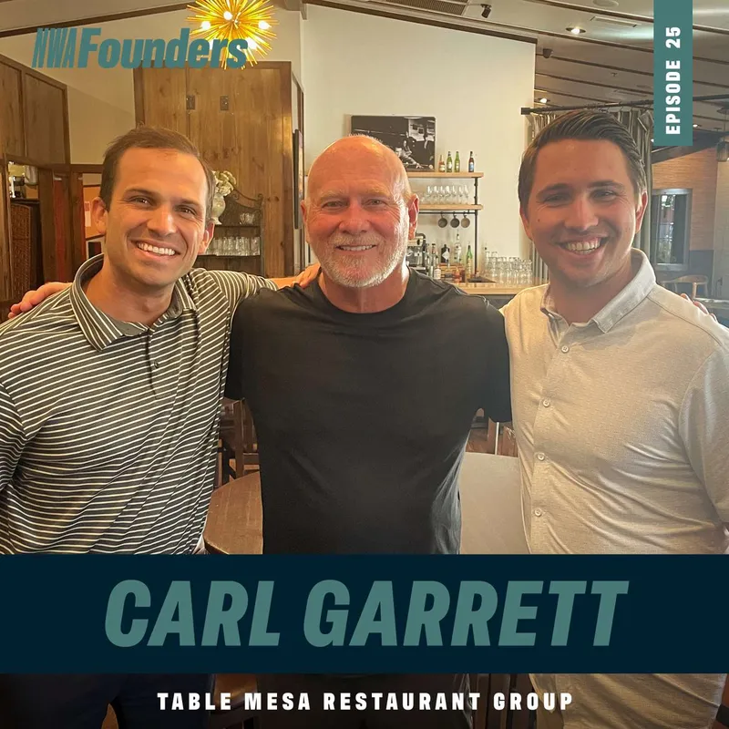 Carl Garrett, Table Mesa Restaurant Group, Bentonville, NWA Founders episode artwork