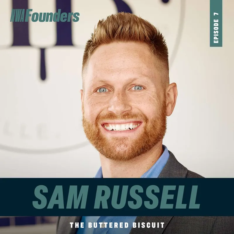 Sam Russell, The Buttered Biscuit, Bentonville, NWA Founders episode artwork