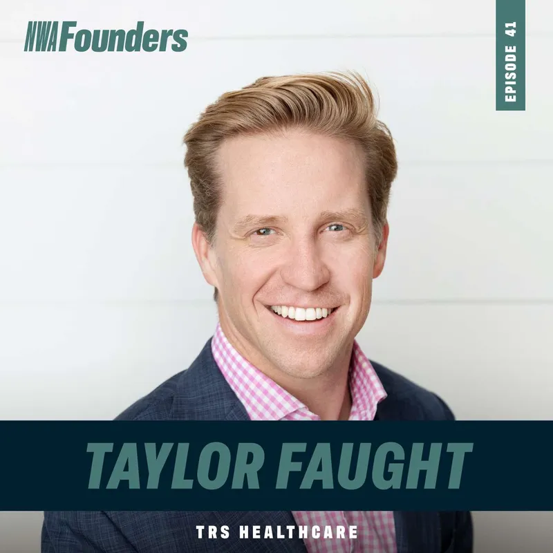 Taylor Faught, TRS Healthcare, Rogers, NWA Founders episode artwork